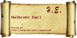 Halbrohr Emil névjegykártya